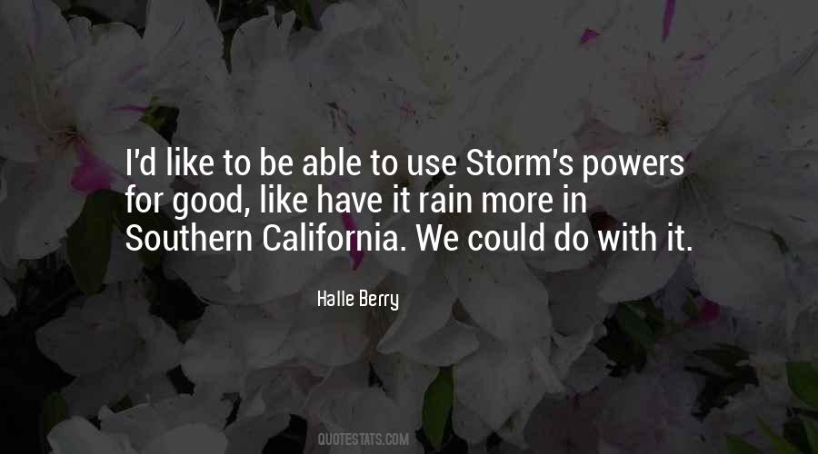 Quotes About Rain In California #1843301