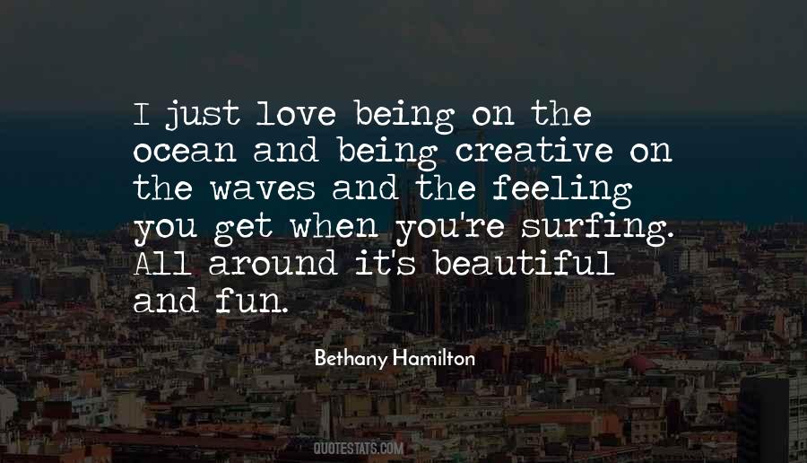 Quotes About Being Fun #181232