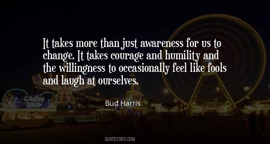 Courage Change Self Reflection Quotes #1043312