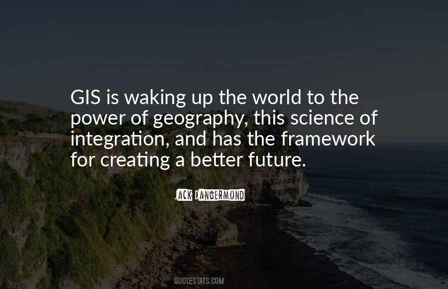 Quotes About Creating Our Future #1681382