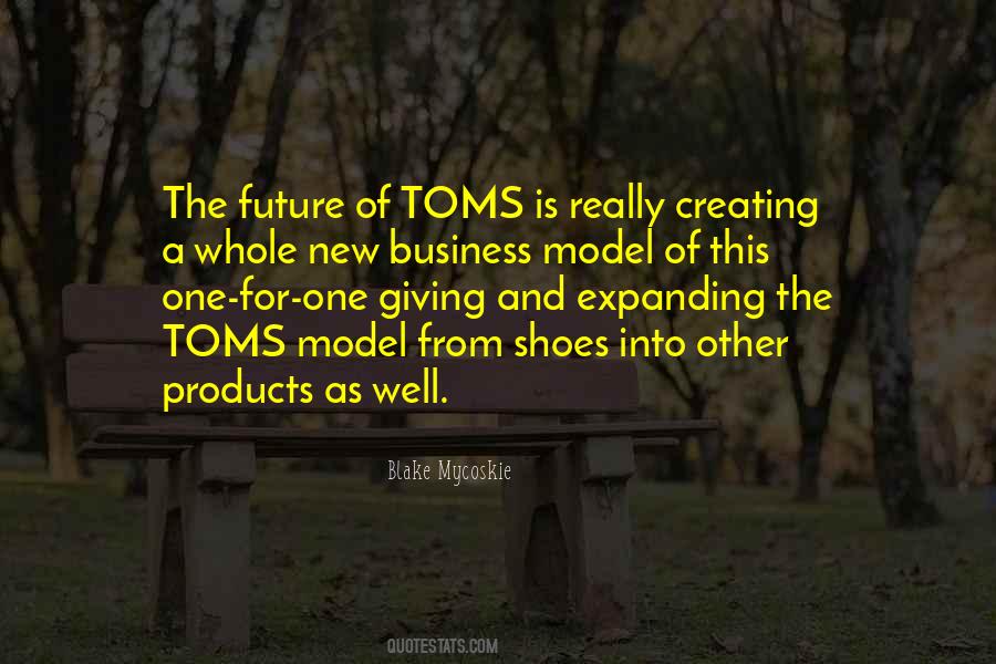 Quotes About Creating Our Future #1790491
