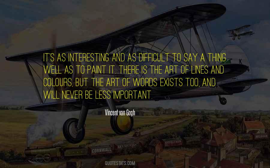 Art Van Quotes #1084485