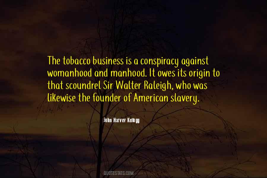 Quotes About Smoking Tobacco #1587601