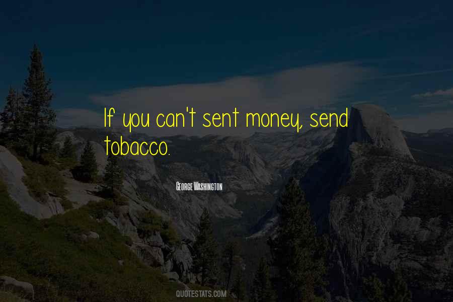Quotes About Smoking Tobacco #1670447