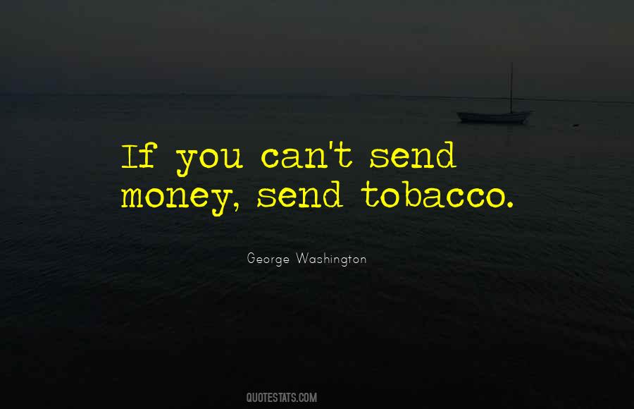 Quotes About Smoking Tobacco #378877