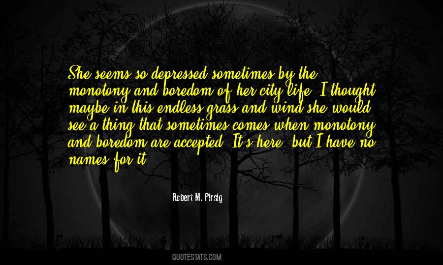 Quotes About City Life #634975