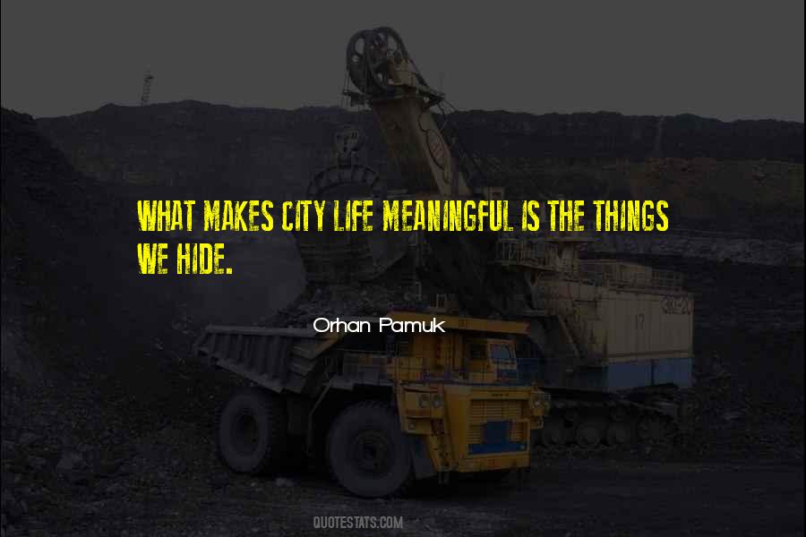 Quotes About City Life #723663