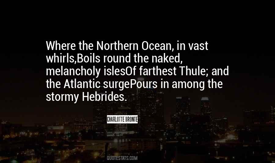 Quotes About The Hebrides #1625091