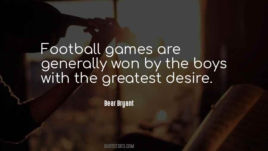 Quotes About Winning Football Games #1302748