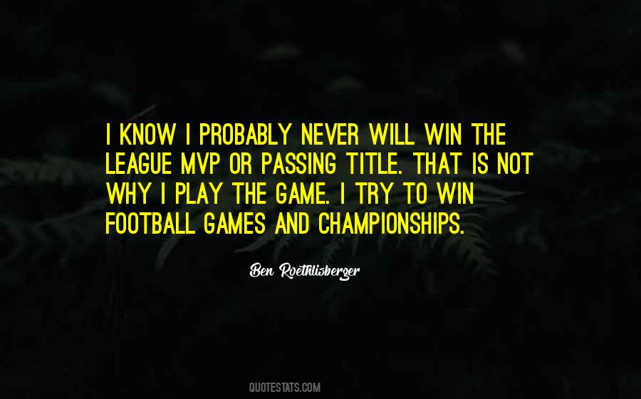 Quotes About Winning Football Games #1700405