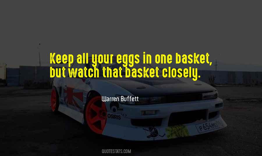 Quotes About Eggs In One Basket #1428189