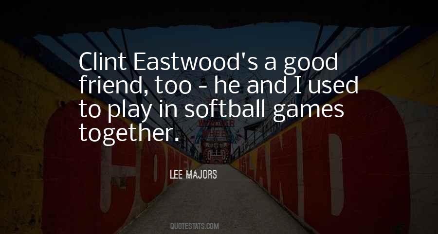 Quotes About Softball #864551