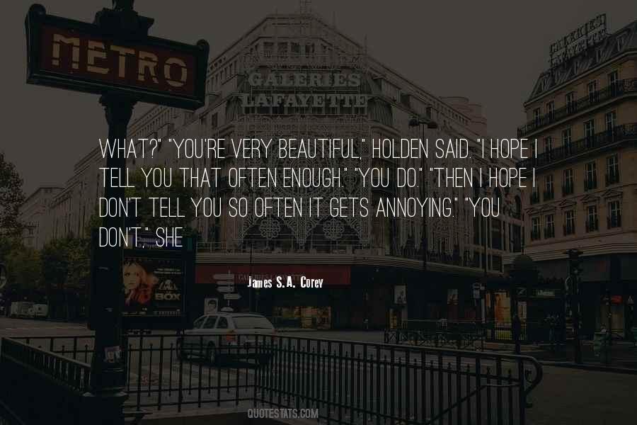 Tell Her How Beautiful She Is Quotes #199457