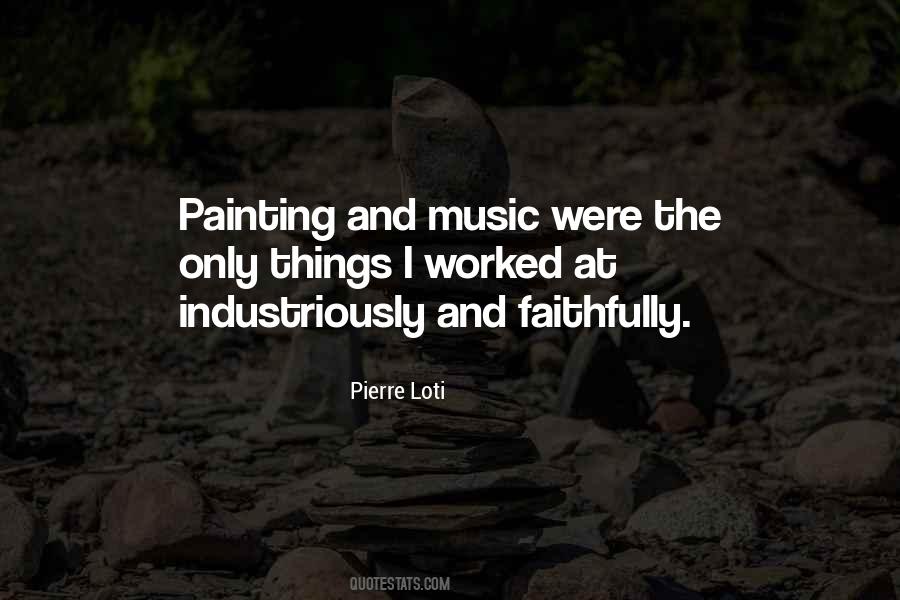 Quotes About Painting And Music #1530828