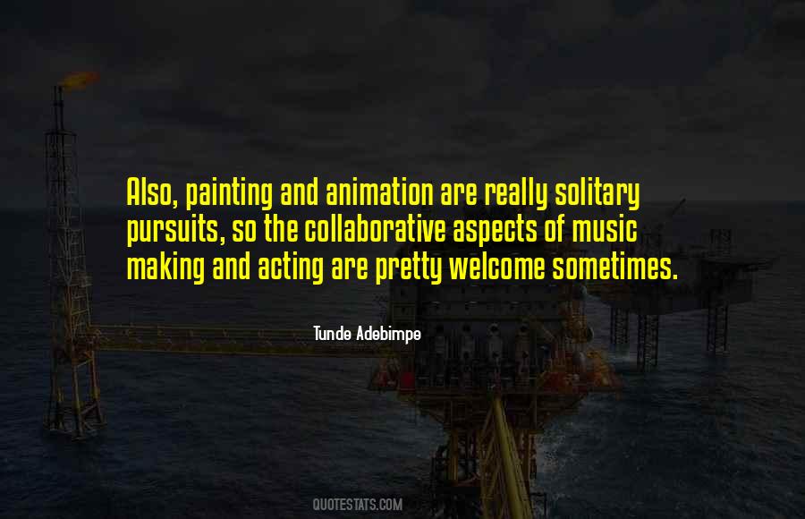 Quotes About Painting And Music #646059