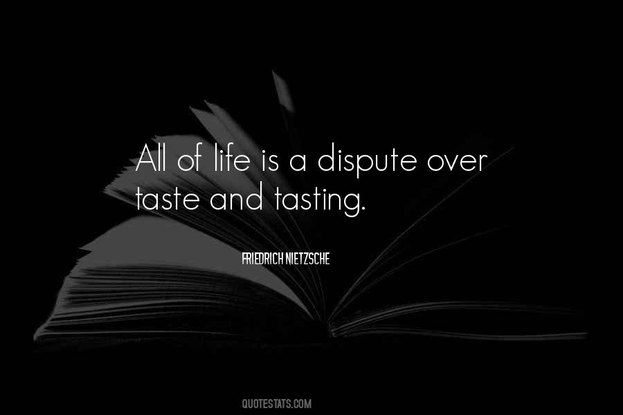 Quotes About Tasting Life #1433648