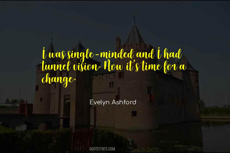 Quotes About Vision And Change #1087758