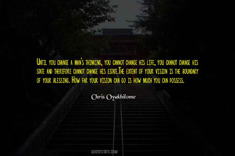 Quotes About Vision And Change #1143756