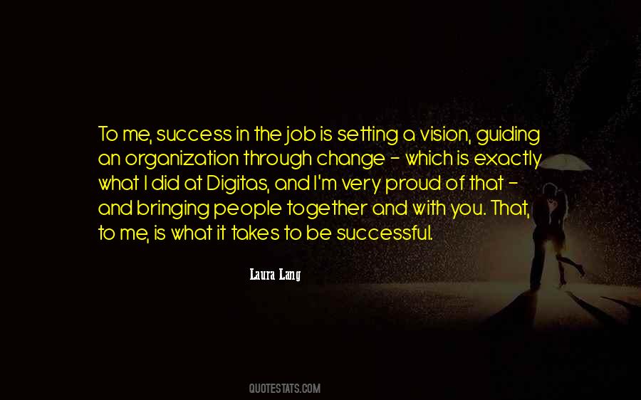 Quotes About Vision And Change #1843762