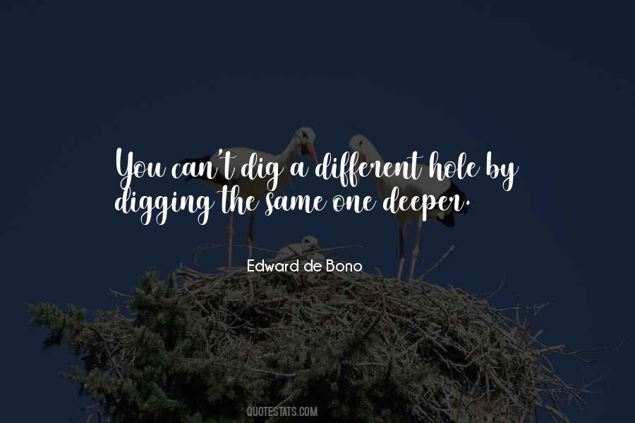 Quotes About Digging Deeper #415875