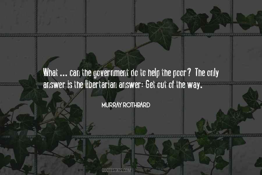 Quotes About Poor Government #800771