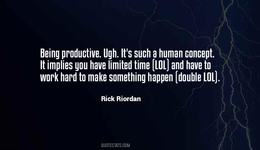 Quotes About Time And Hard Work #653666
