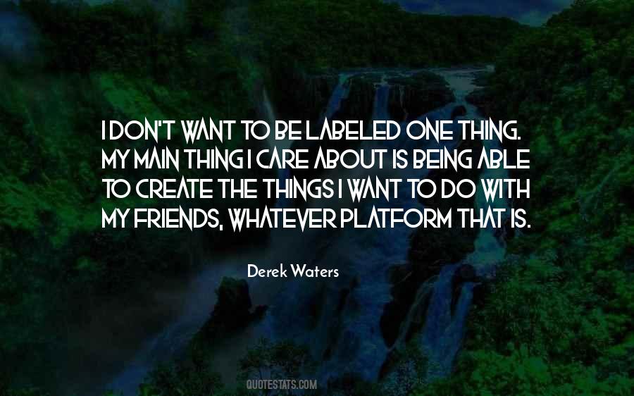 Quotes About Want To Be Friends #11302