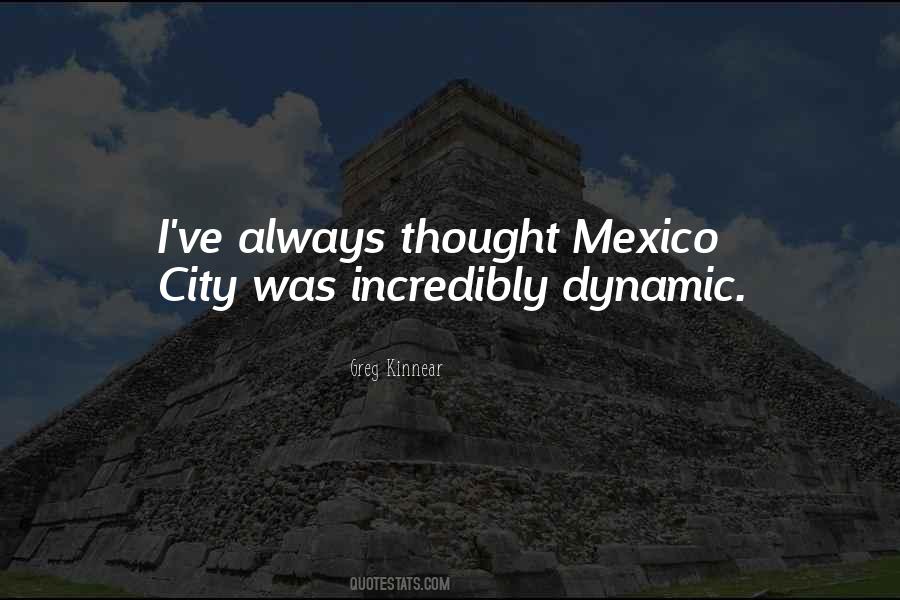 Mexico Was Quotes #1011199