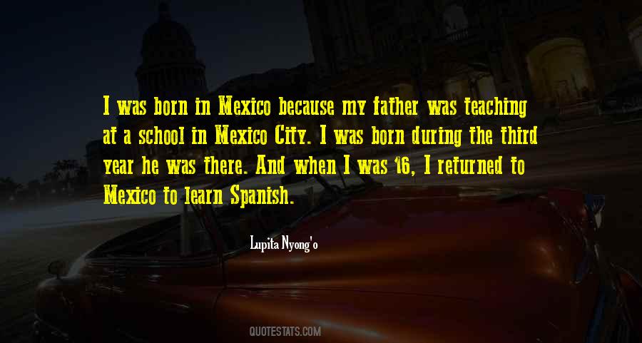 Mexico Was Quotes #1375736