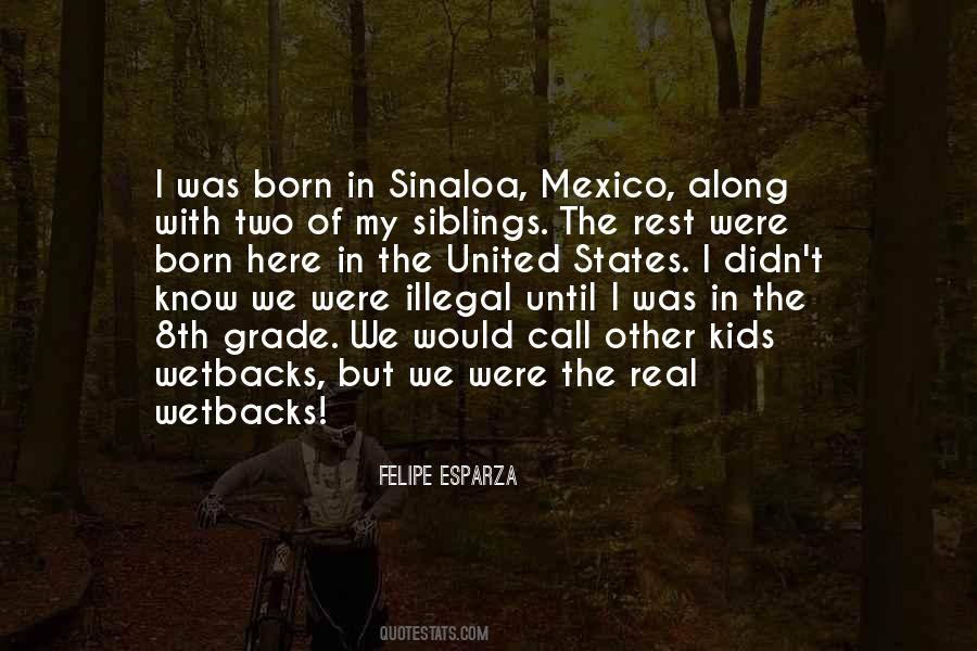 Mexico Was Quotes #895689