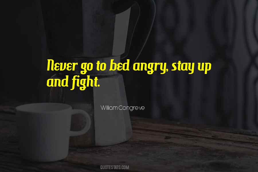 Quotes About Going To Bed Angry #1233235