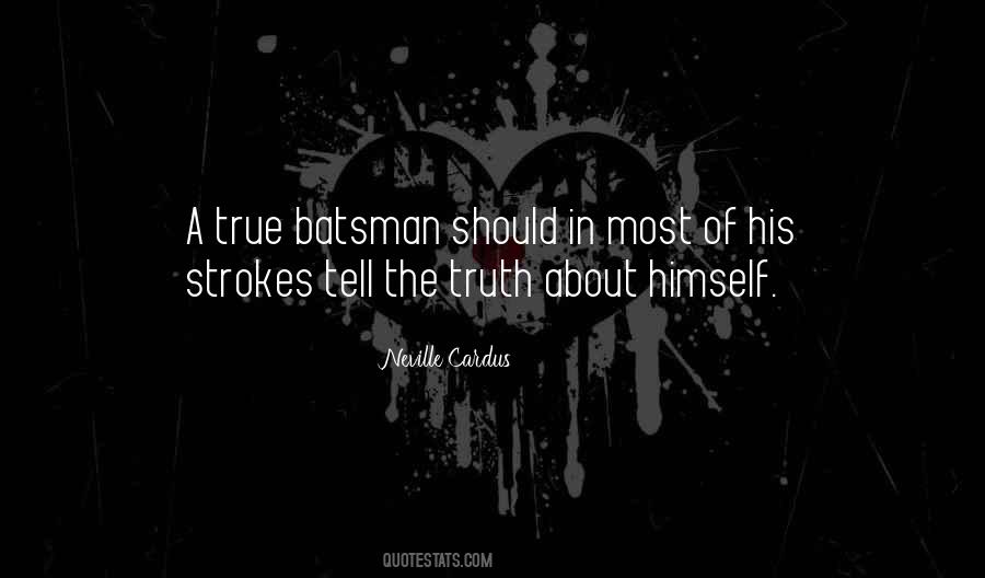Cricket Strokes Quotes #199177