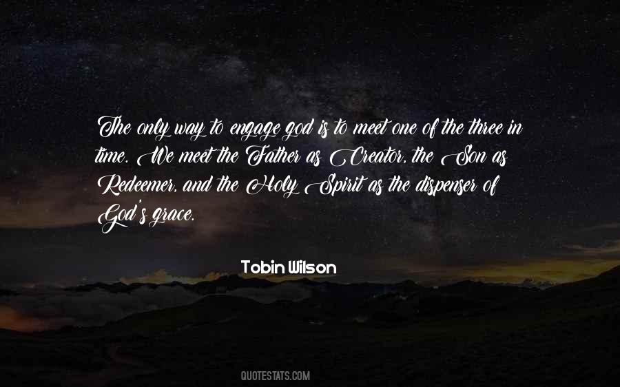 Quotes About The Trinity Of God #1038197