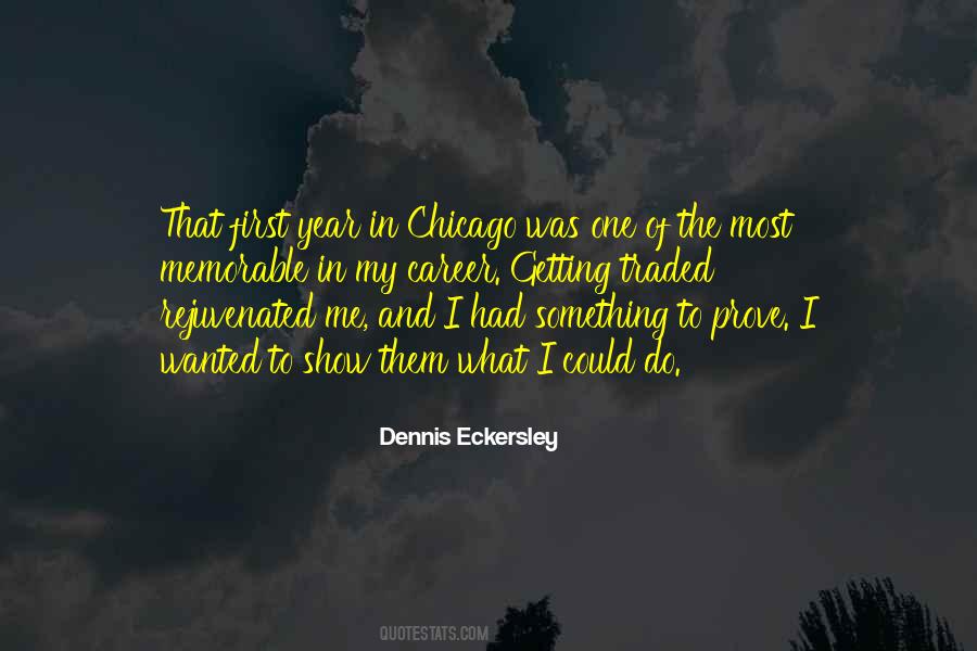 Quotes About Something Memorable #1844658