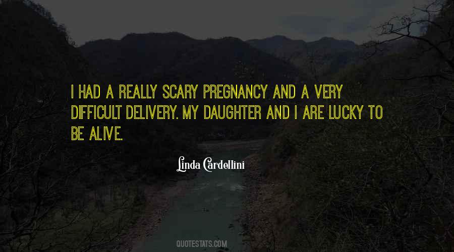 Quotes About Pregnancy And Delivery #1518233