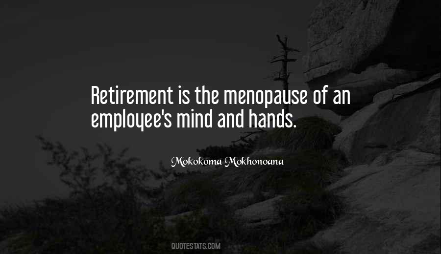 Quotes About Retirement #1153319