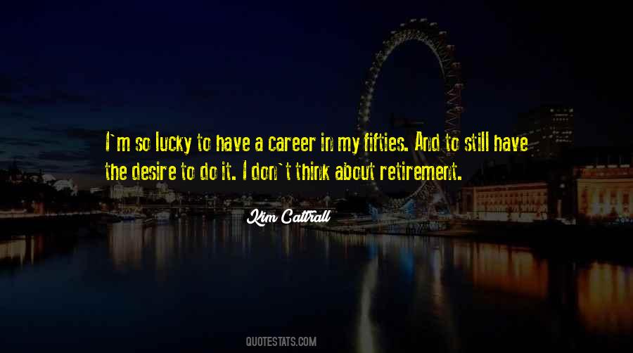 Quotes About Retirement #1171980