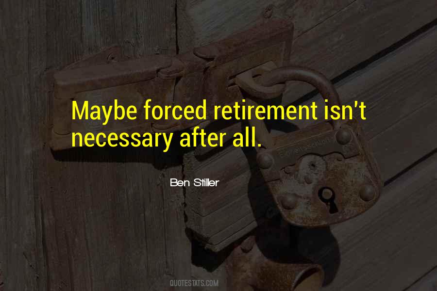 Quotes About Retirement #1201718