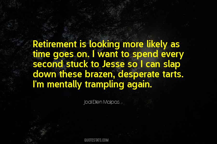 Quotes About Retirement #1276508