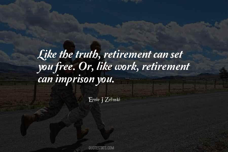 Quotes About Retirement #1319469