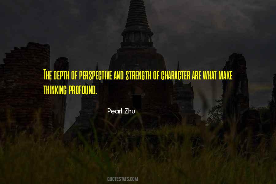 Quotes About Strength Of Character #1168116