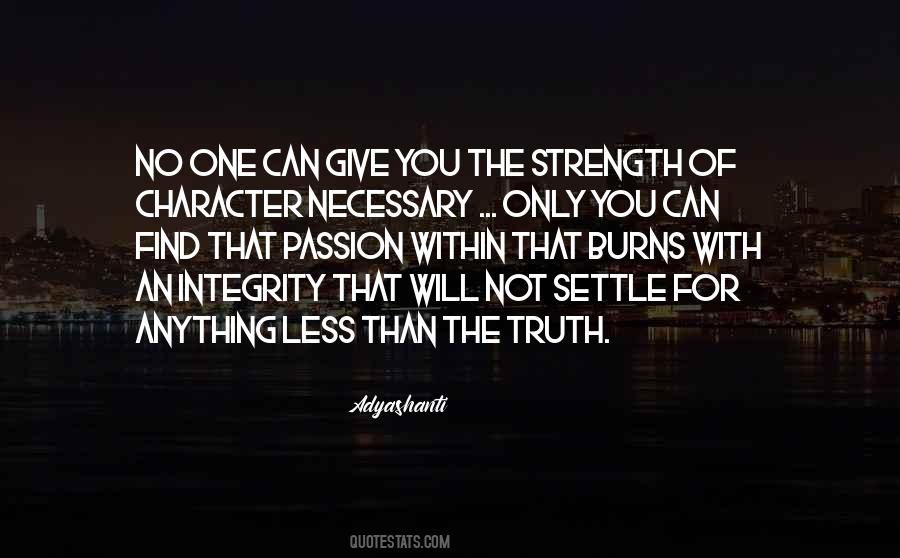 Quotes About Strength Of Character #1169381