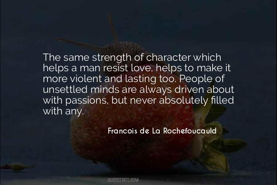 Quotes About Strength Of Character #1592723