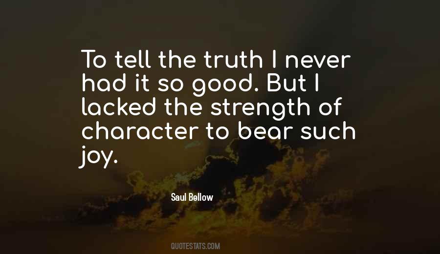 Quotes About Strength Of Character #849381