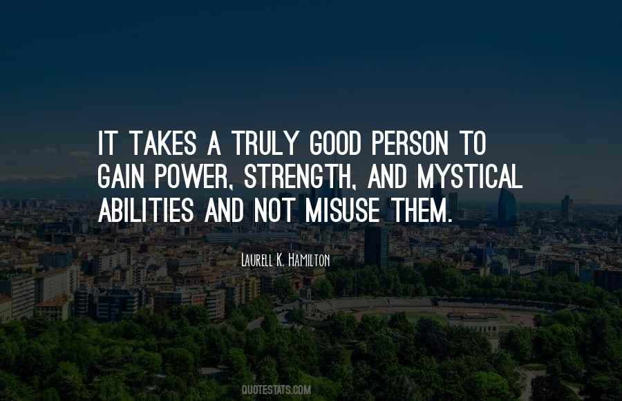 Quotes About Misuse #677594