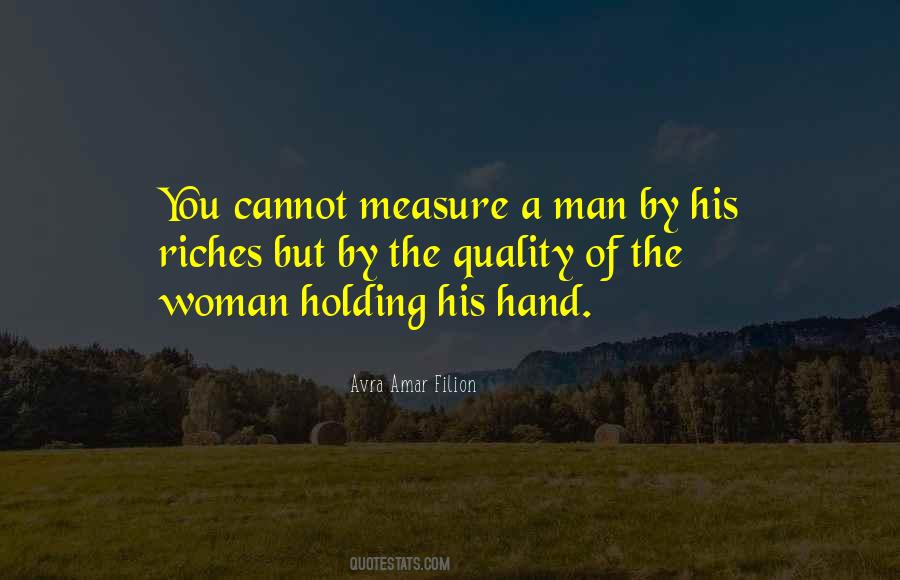 Measure Of A Woman Quotes #1319993