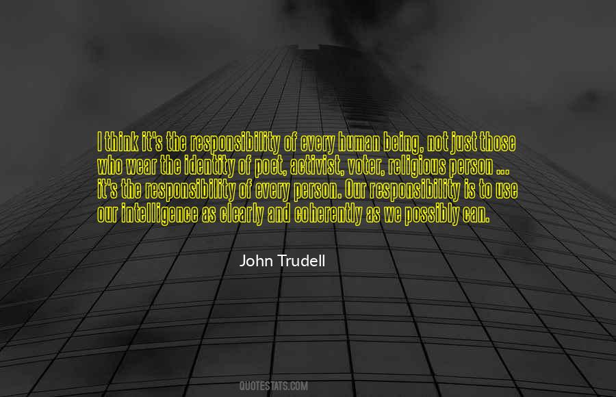Human Responsibility Quotes #874488