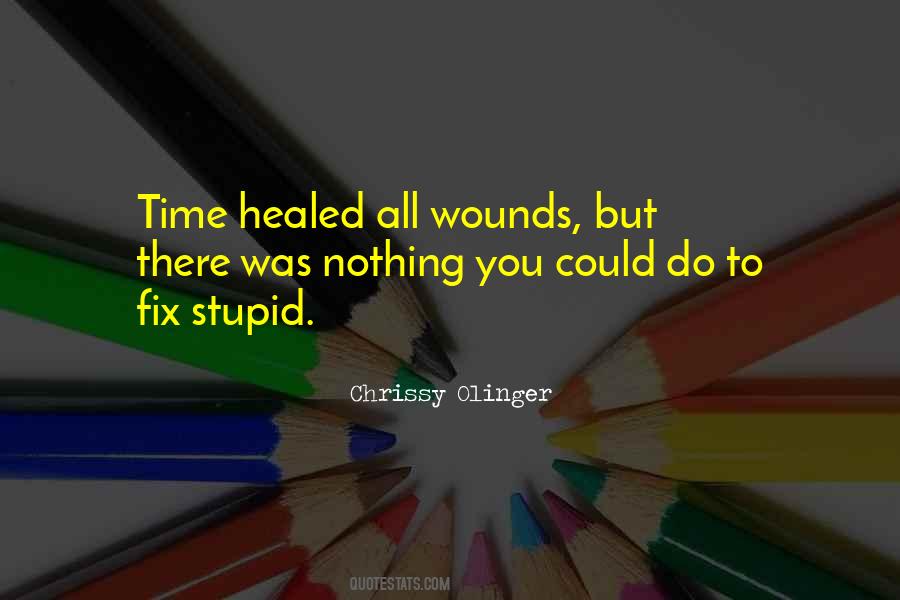Quotes About Healed #944799