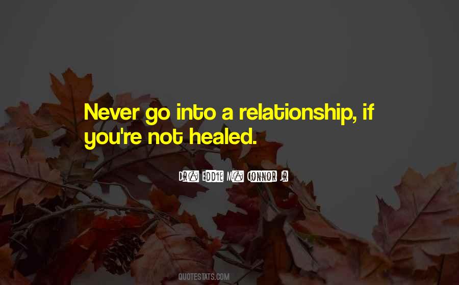 Quotes About Healed #984673