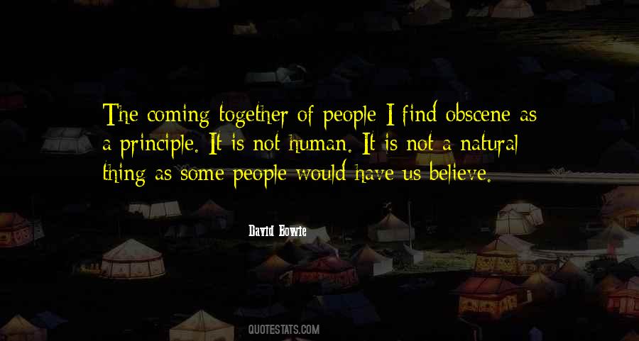 People Coming Together Quotes #1570950